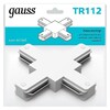 Миниатюра фото коннектор x-образный gauss tr112 | 220svet.ru